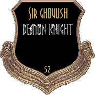 Sir Ghoulish requests that you click here to join the Demon Knights!